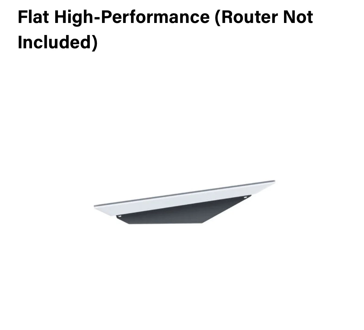 Starlink Flat High Performance